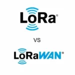 LoRa ve LoRaWAN Farkları